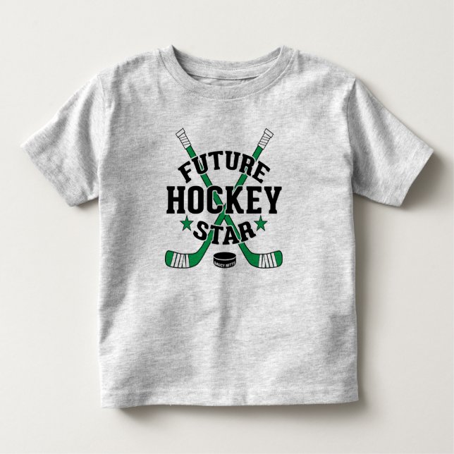 Future Hockey Star Player Green Hockey Sticks Puck Toddler T-Shirt (Front)