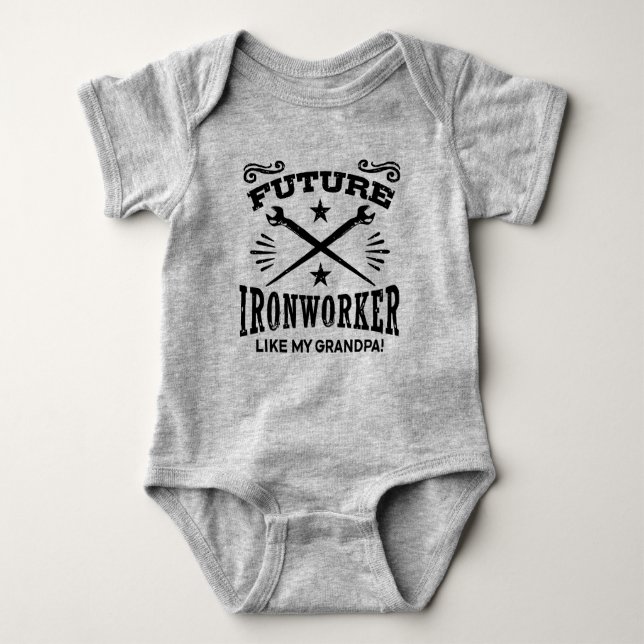 Future Ironworker Like My Grandpa Baby Bodysuit (Front)