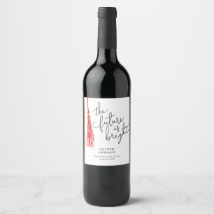 Future Is Bright Red Tassel Quote Grad Party Wine Label