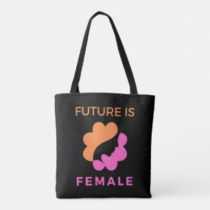 Future Is Female Feminist Tote Bag