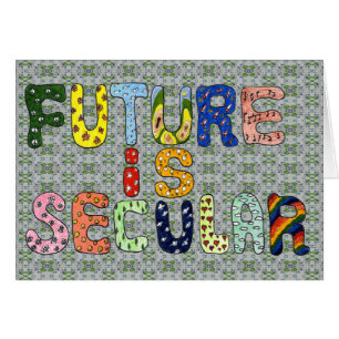 FUTURE IS SECULAR