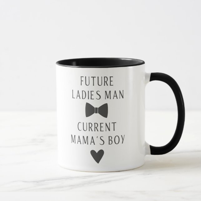 Future Ladies Man Current Mama's Boy Mug (Right)