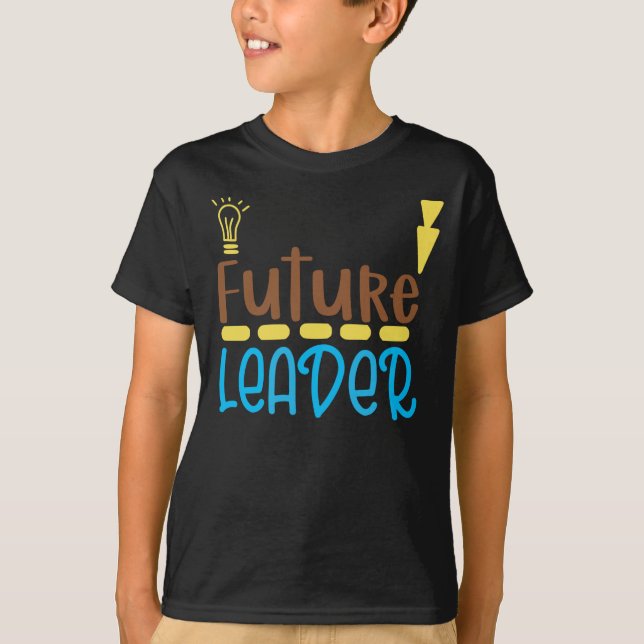 Future Leader T-Shirt (Front)
