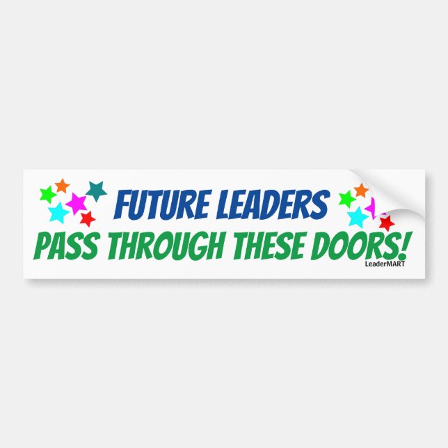 Future Leaders Pass Through... Bus Signage Sticker (Front)