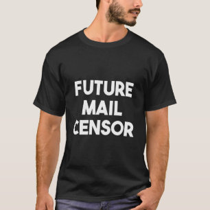 Future Mail Censor T-Shirt