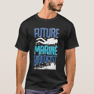 Future Marine Biologist Gift T-Shirt