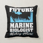 Future Marine Biologist making Waves Cushion<br><div class="desc">A great Gift for aspiring marine biologists and science students who love exploring the ocean and its wildlife.</div>