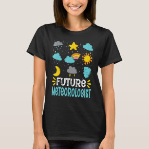 Future Meteorologist Meteorology Students Meterol T-Shirt