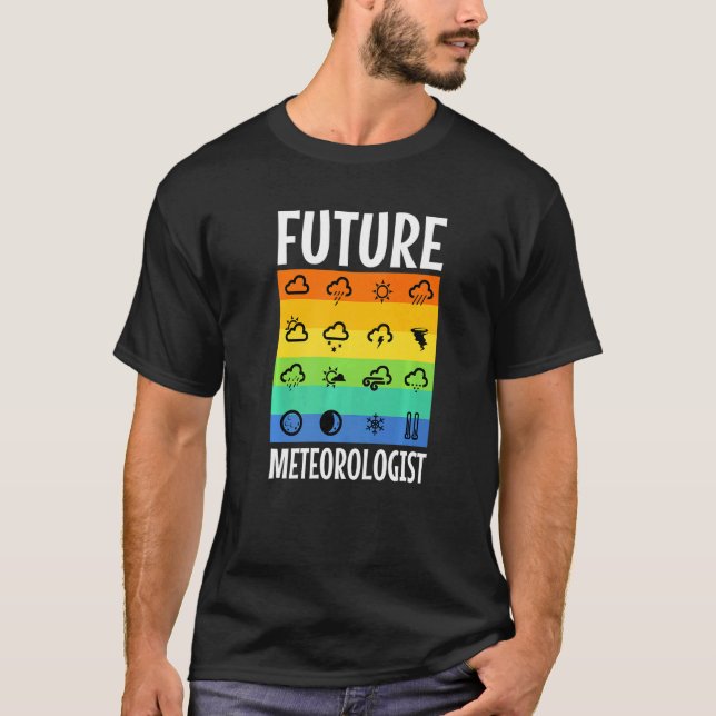 Future Meteorologist   T-Shirt (Front)