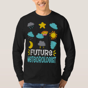 Future Meteorologist Weather Storm Meteorology St T-Shirt