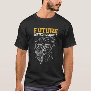 Future Meteorologist Weatherman Meteorology T-Shirt