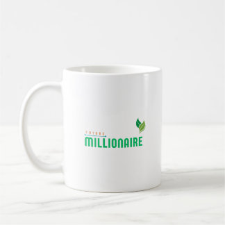 Future Millionaire Coffee Mug