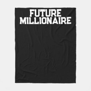 Future Millionaire Inspirational Entrepreneurial Fleece Blanket