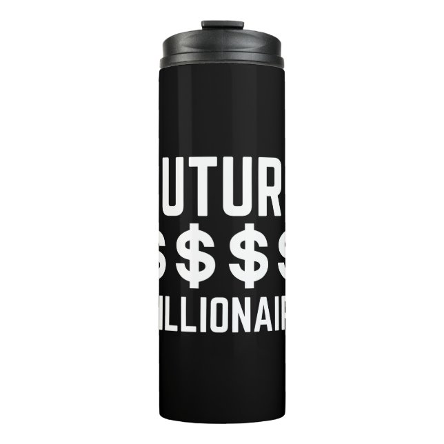 Future Millionaire Thermal Tumbler (Front)
