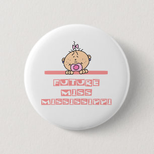 Future Miss Mississippi 6 Cm Round Badge