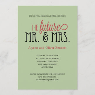 Future Mr and Mrs Rehearsal Dinner /Wedding Shower Invitation