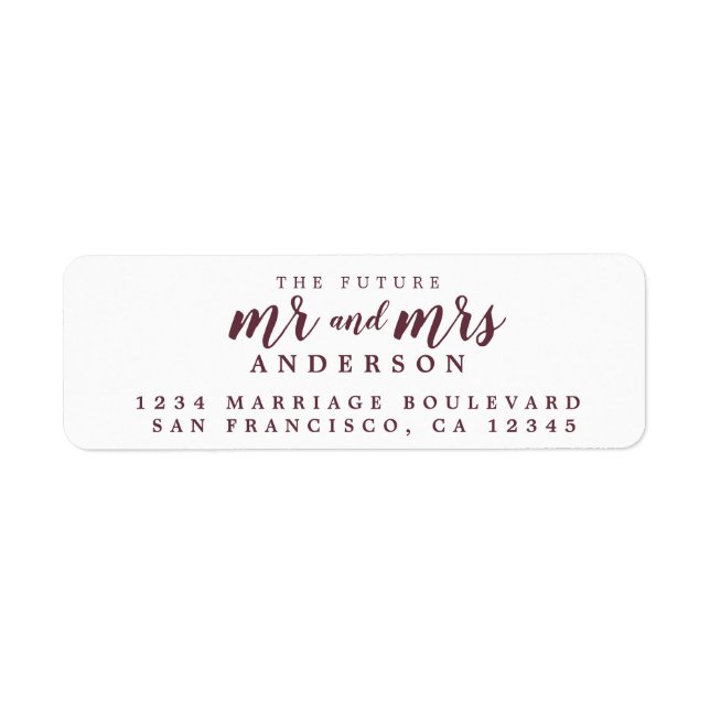 Future Mr Mrs Burgundy Script Return Address Label (Front)