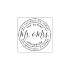 Future Mr & Mrs Custom Name & Round Return Address