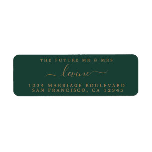 Future Mr Mrs Gold Script Wedding Dark Green Return Address Label