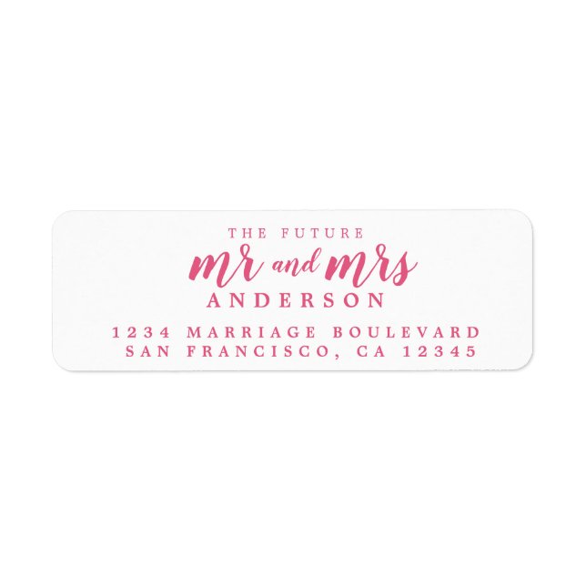 Future Mr Mrs Hot Pink Script Return Address Label (Front)