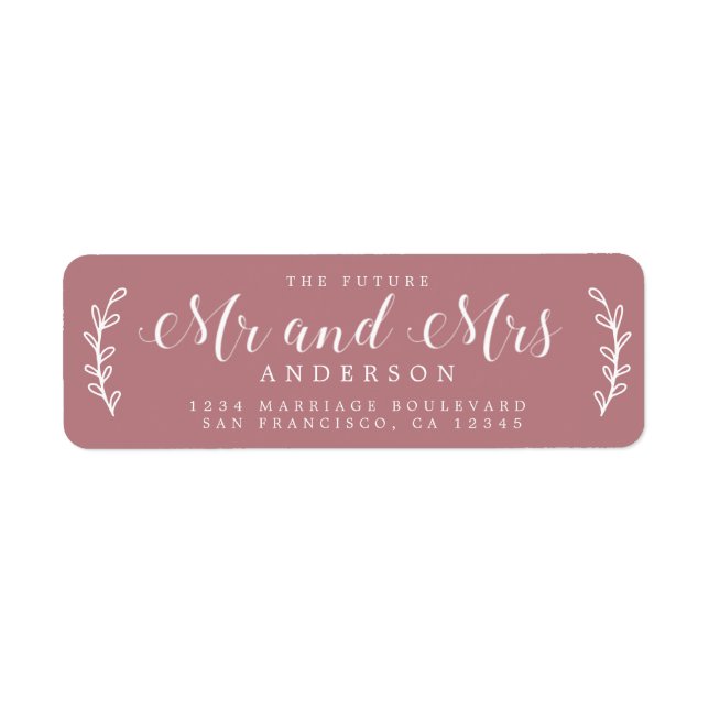Future Mr Mrs Script Dusty Rose Return Address Label (Front)
