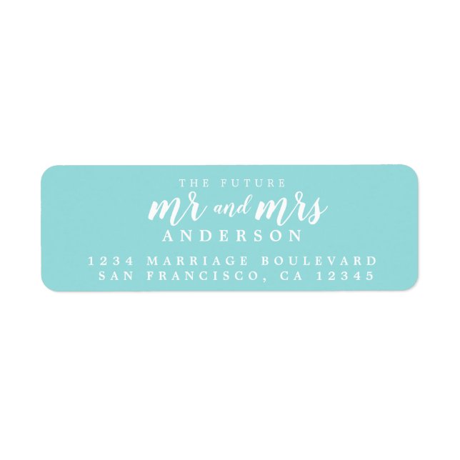 Future Mr Mrs Turquoise Wedding Return Address Label (Front)