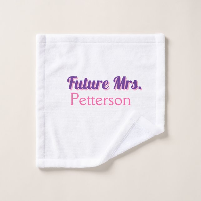 Future Mrs add namebride wedding bachelorette part Wash Cloth (Wash Cloth)