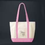 Future Mrs Black Modern Script Wedding Tote<br><div class="desc">Future Mrs | Custom Name Wedding Tote Bag with bold,  script typography and personalised with your future last name. Shown in pink,  however you can choose your tote colour and style.</div>
