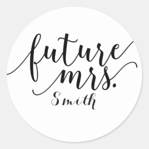 Future Mrs. Black Script Type Engagement Favour Classic Round Sticker