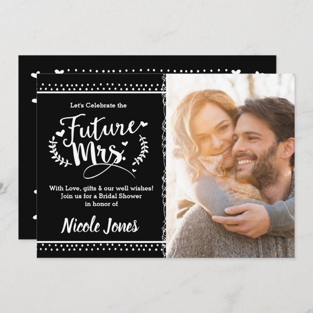 FUTURE MRS. Black & White Bridal Shower Photo Invitation (Front/Back)