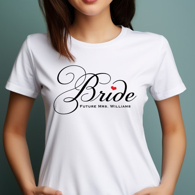 Future Mrs. Bride Black Custom Script Wedding T-Shirt (Creator Uploaded)