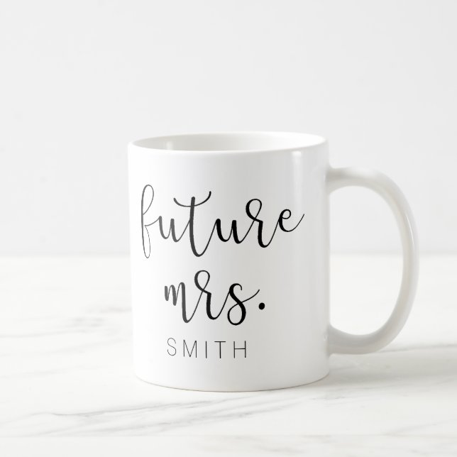 Future Mrs. Coffee Mug (Right)