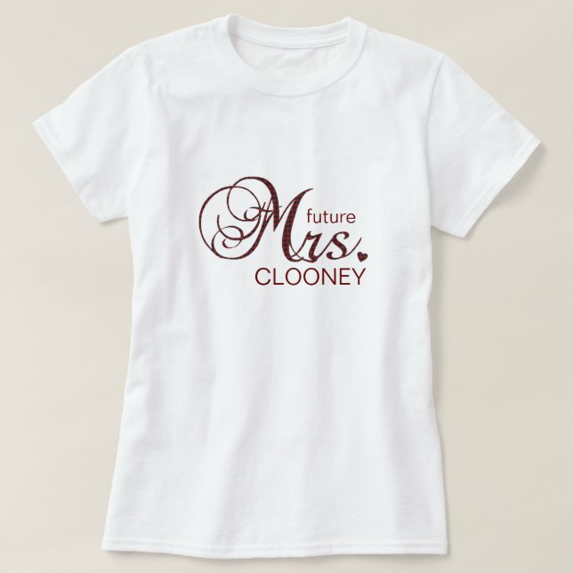 Future Mrs. Customisable T-Shirt (Design Front)