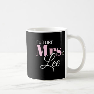 Future mrs lee bride wedding groom marriage  coffee mug