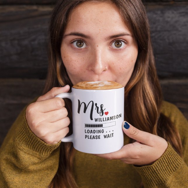 Future Mrs Loading Please Wait Wedding Mug (Creator Uploaded)