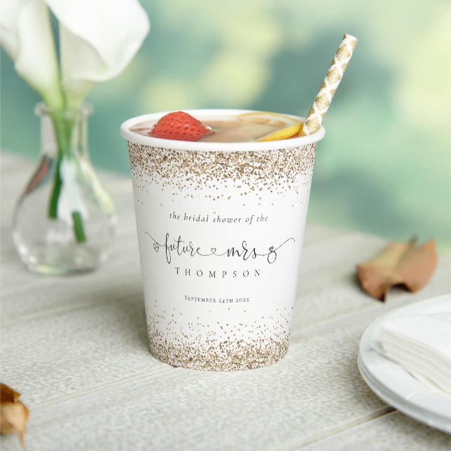 Future Mrs Name Gold Glitter Bridal Shower Paper Cups (Insitu)