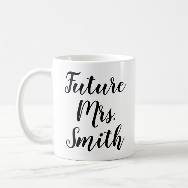 Future Mrs. (Name) | Personalised Engagement Mug (Left)