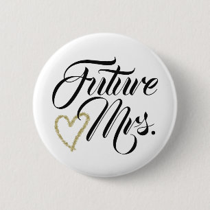 Future Mrs. Party Pin