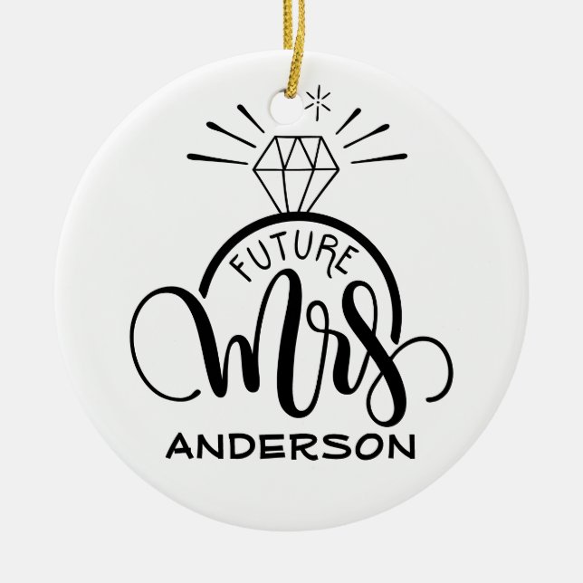 Future MRS - Personalised engagement present Ceramic Ornament (Front)