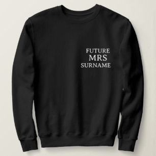 Future Mrs Personalised Name Sweatshirt