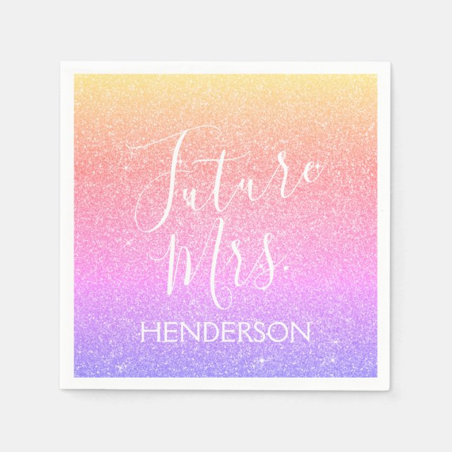 Future Mrs. Rainbow Sparkle Glitter Napkin (Front)
