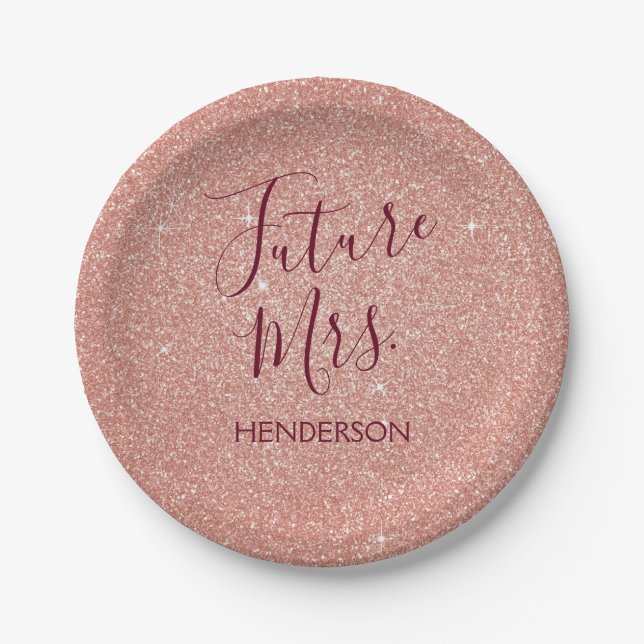 Future Mrs. Rose Gold Blush Pink Sparkle Glitter Paper Plate (Front)