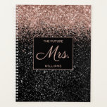 Future Mrs Rose Gold Glitter Black Sparkle Wedding Planner<br><div class="desc">This chic future Mrs. wedding planner features a modern faux rose gold and black glitter design. In the centre is your name to personalise in rose gold on black. Designed by artist Susan Coffey.</div>