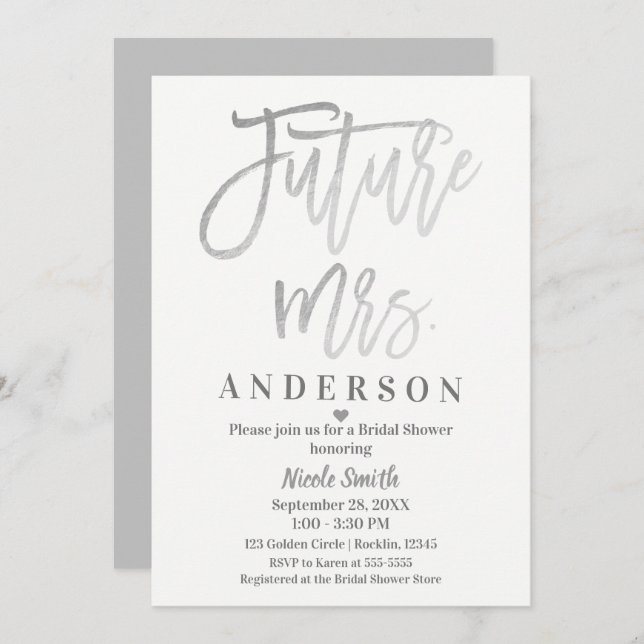 Future Mrs. Silver Modern Script Bridal Shower Invitation (Front/Back)