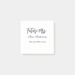 Future mrs surname bride to be purple grey name da post-it notes