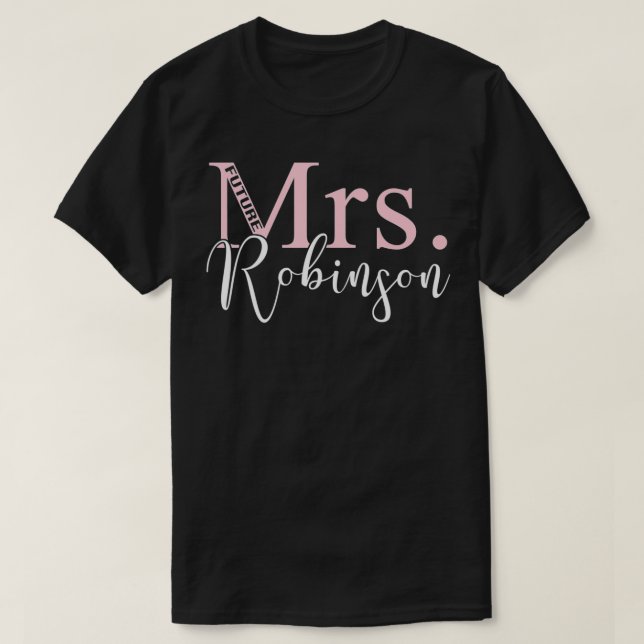 Future Mrs T-Shirt (Design Front)