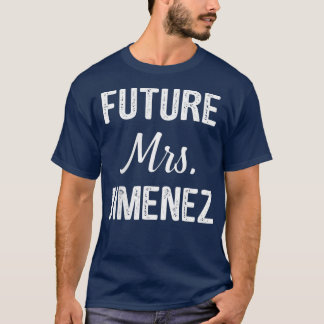 Future Mrs T-Shirt