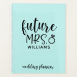 Future Mrs. Wedding Planner<br><div class="desc">Stay organised with your wedding planning with this personalised planner featuring your future last name.</div>