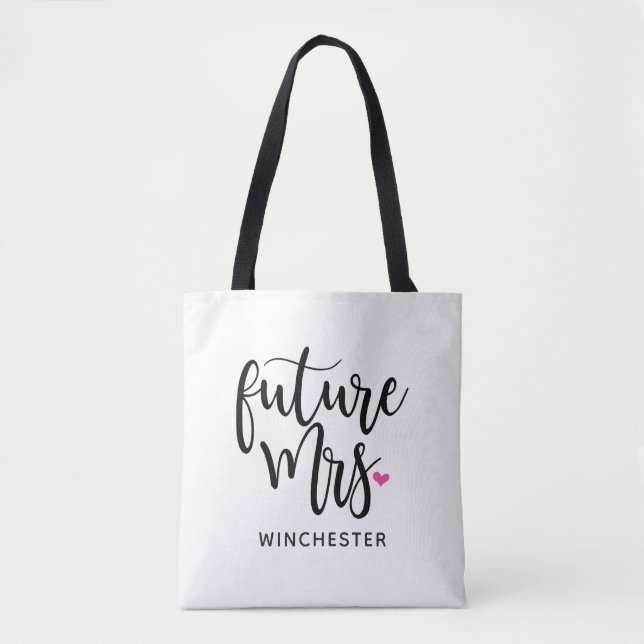 Future Mrs. (Your Name) Black Script Tote Bag (Front)