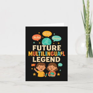 Future Multilingual Legend Language Learning Kid E Card
